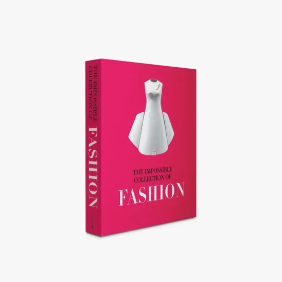 The Impossible Collection of Fashion